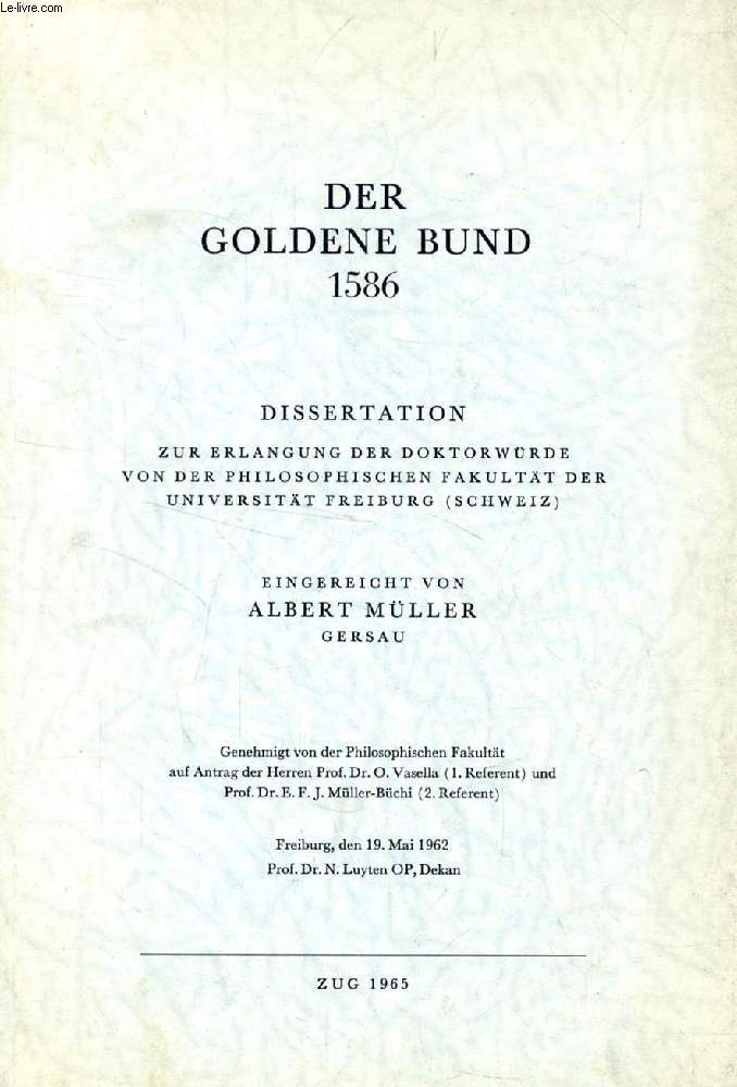 DER GOLDENE BUND 1586 (DISSERTATION)