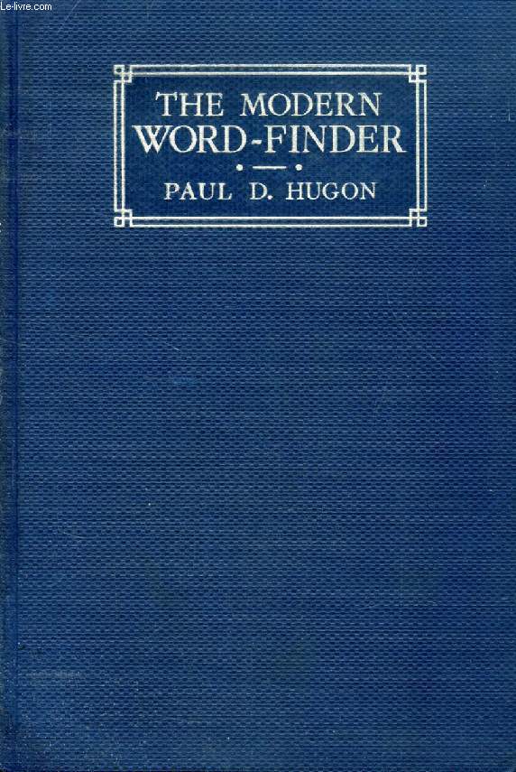 THE MODERN WORD-FINDER (MORROW'S WORD-FINDER)