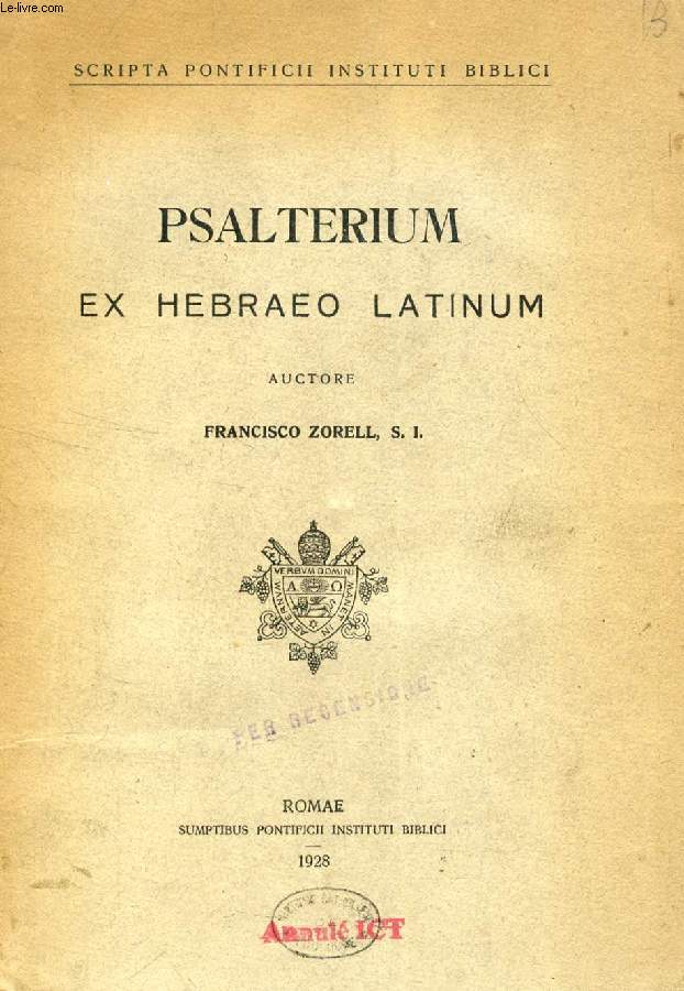 PSALTERIUM EX HEBRAEO LATINUM