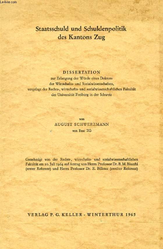 STAATSSCHULD UND SCHULDENPOLITIK DES KANTONS ZUG (DISSERTATION)