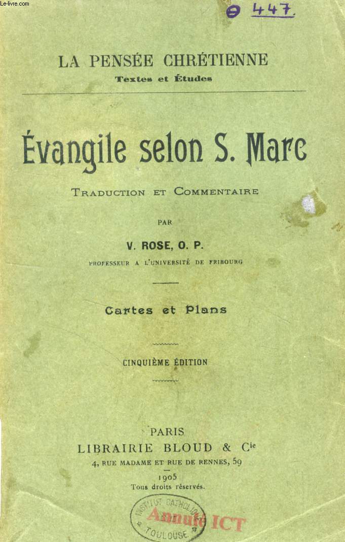 EVANGILE SELON S. MARC, TRADUCTION ET COMMENTAIRE