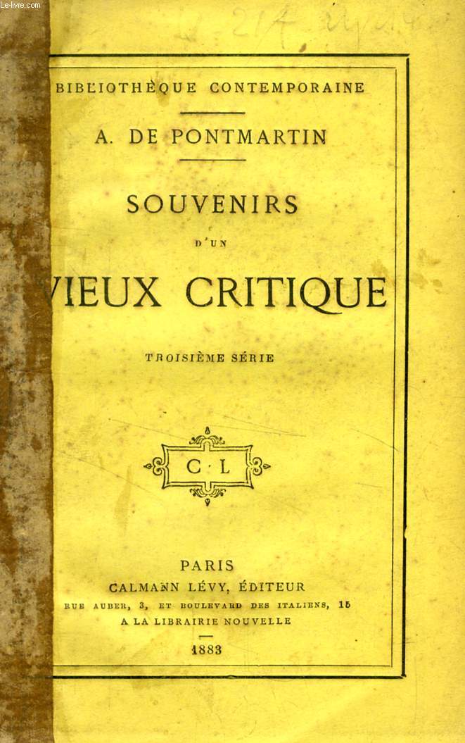 SOUVENIRS D'UN VIEUX CRITIQUE, 3e SERIE