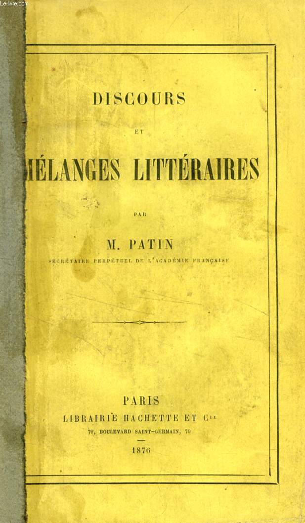 DISCOURS ET MELANGES LITTERAIRES