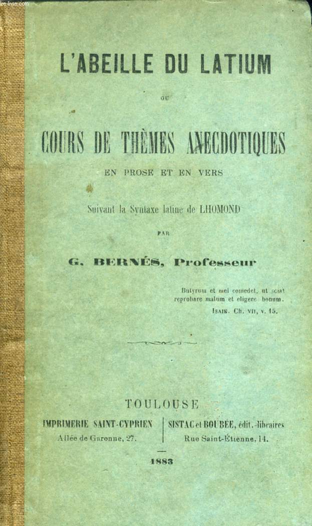 L'ABEILLE DU LATIUM, OU COURS DE THEMES ANECDOTIQUES EN PROSE ET EN VERS