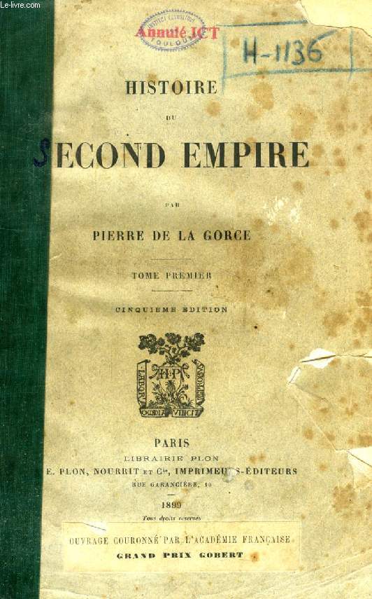 HISTOIRE DU SECOND EMPIRE, 7 TOMES (COMPLET)