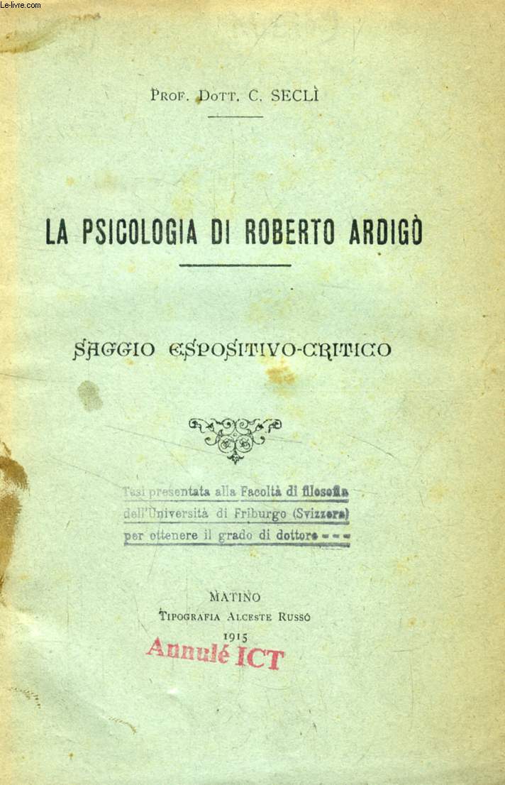 LA PSICOLOGIA DI ROBERTO ARDIGO', SAGGIO ESPOSITIVO-CRITICO