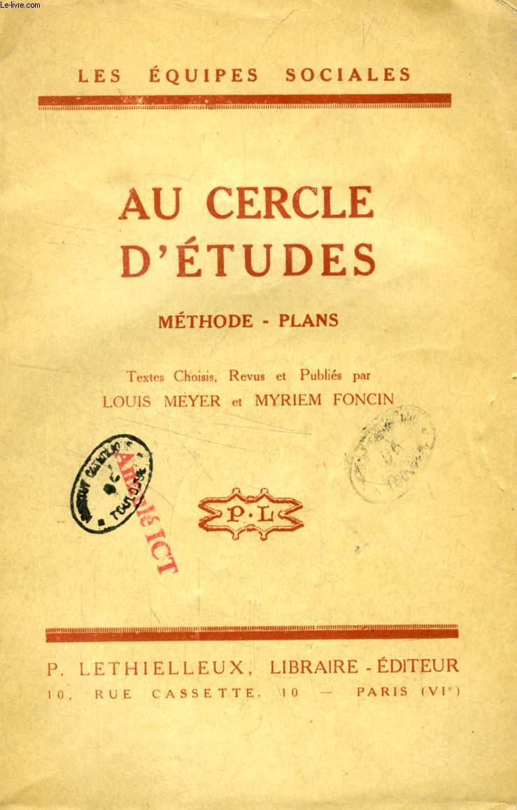 AU CERCLE D'ETUDES, METHODE, PLANS (LES EQUIPES SOCIALES)