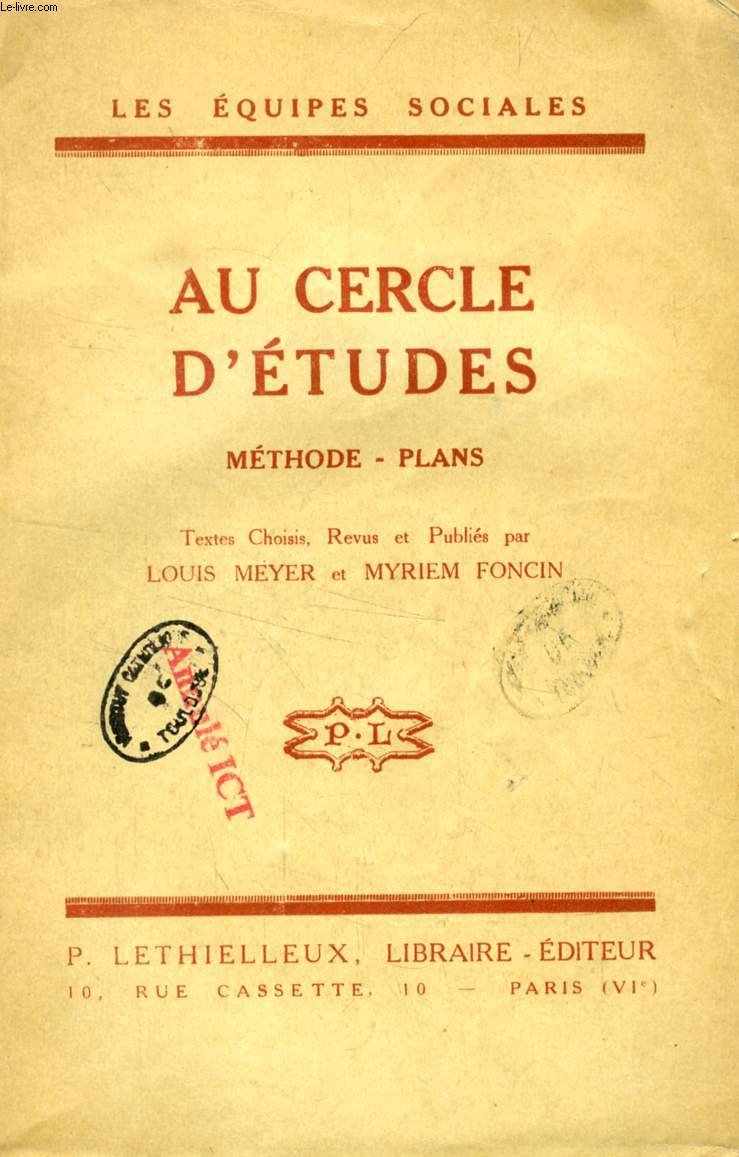 AU CERCLE D'ETUDES, METHODE, PLANS (LES EQUIPES SOCIALES)