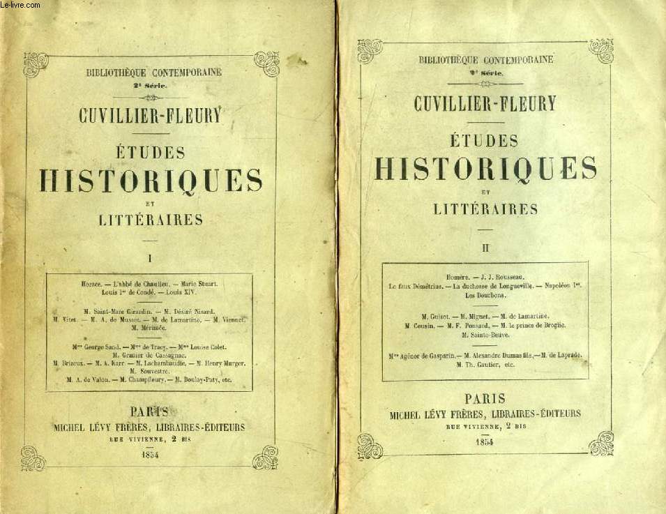 ETUDES HISTORIQUES ET LITTERAIRES / DERNIERES ETUDES HISTORIQUES ET LITTERAIRES / NOUVELLES ETUDES HISTORIQUES ET LITTERAIRES (5 VOLUMES)