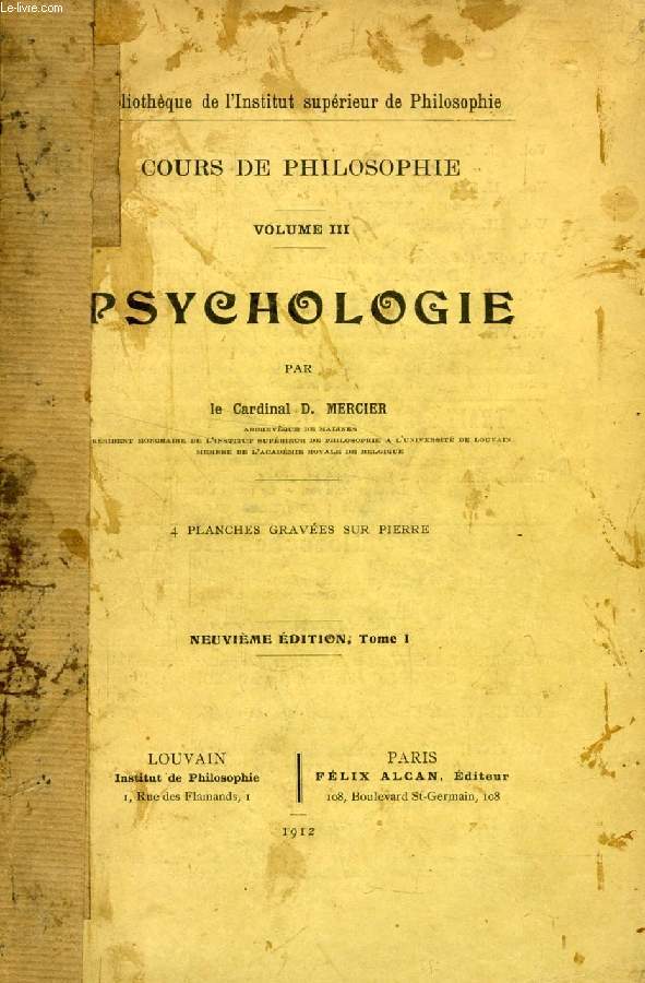 COURS DE PHILOSOPHIE, VOLUME III, PSYCHOLOGIE, 2 TOMES