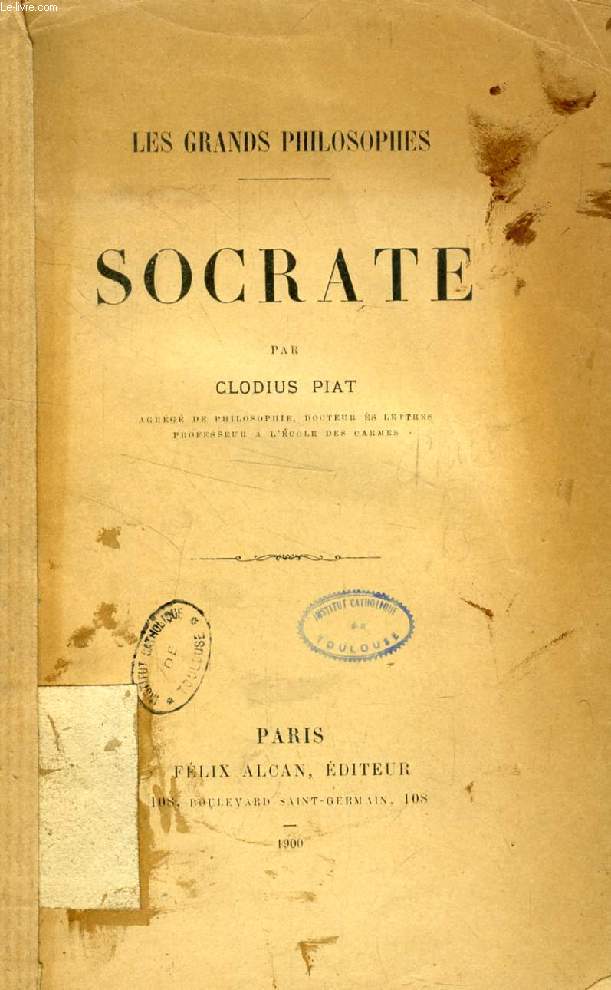 SOCRATE (LES GRANDS PHILOSOPHES)