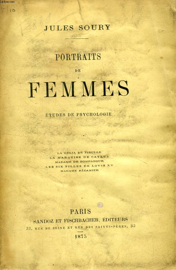 PORTRAITS DE FEMMES, ETUDES DE PSYCHOLOGIE