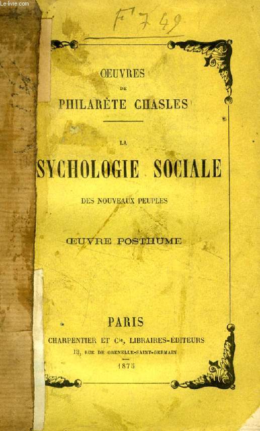 LA PSYCHOLOGIE SOCIALE DES NOUVEAUX PEUPLES (OEUVRE POSTHUME)