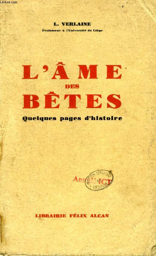 L'AME DES BETES, QUELQUES PAGES D'HISTOIRE
