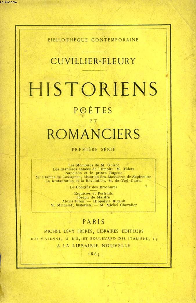 HISTORIENS, POETES ET ROMANCIERS, 1re SERIE