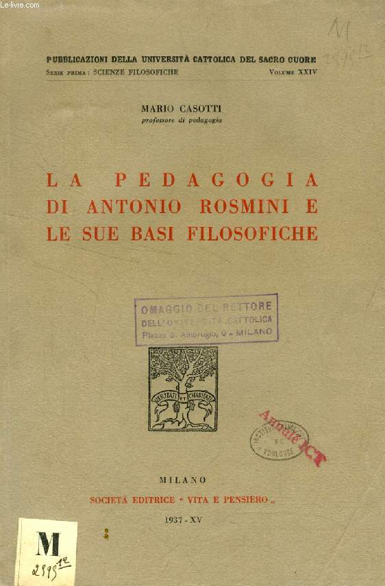 LA PEDAGOGIA DI ANTONIO ROSMINI E LE SUE BASI FILOSOFICHE