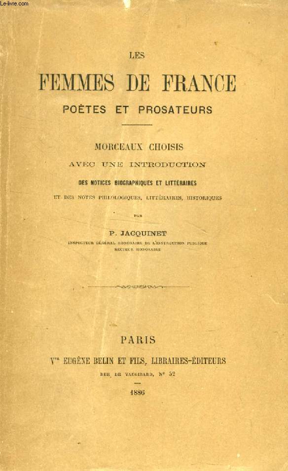 LES FEMMES DE FRANCE, POETES ET PROSATEURS, MORCEAUX CHOISIS