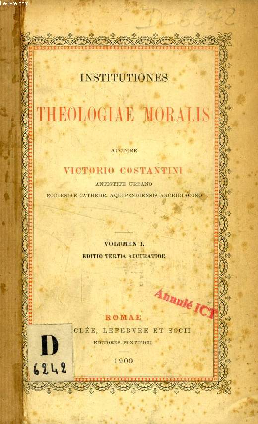 INSTITUTIONES THEOLOGIAE MORALIS, VOL. I, II, III