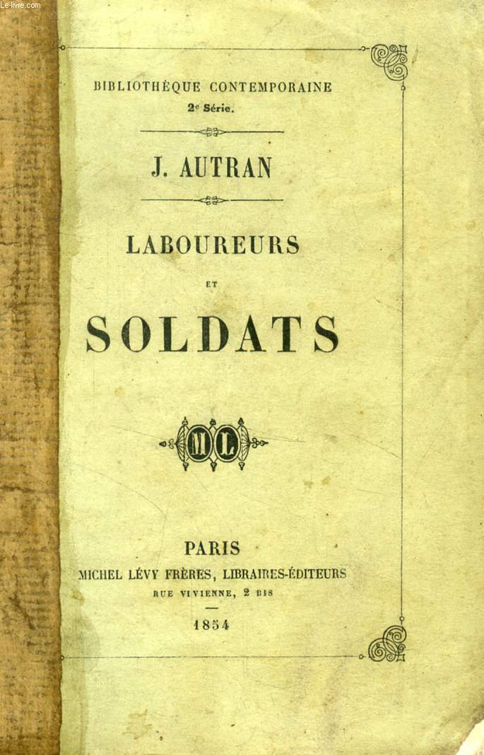 LABOUREURS ET SOLDATS
