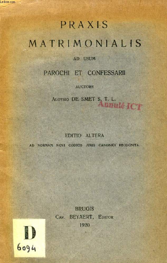 PRAXIS MATRIMONIALIS AD USUM PAROCHI ET CONFESSARII