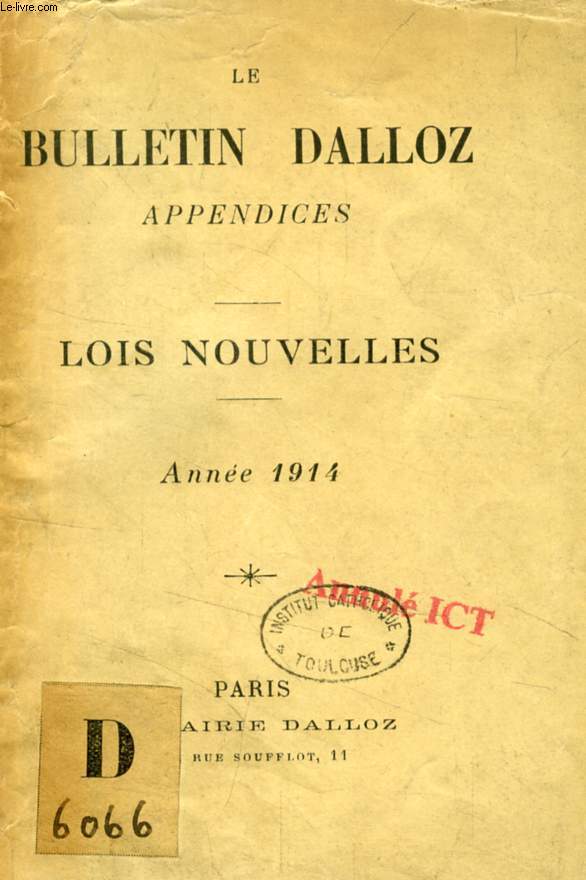 LE BULLETIN DALLOZ, APPENDICES, LOIS NOUVELLES, ANNEE 1914