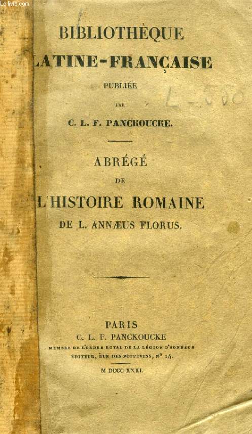 ABREGE DE L'HISTOIRE ROMAINE DE L. ANNAEUS FLORUS