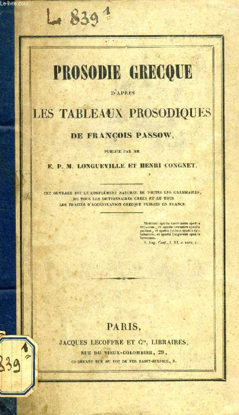 PROSODIE GRECQUE D'APRES LES TABLEAUX PROSODIQUES DE FRANCOIS PASSOW