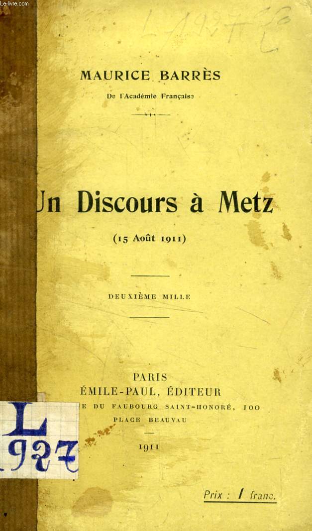 UN DISCOURS A METZ (15 AOUT 1911)