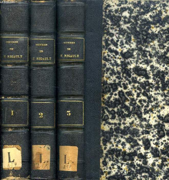 OEUVRES COMPLETES DE H. RIGAULT, 3 TOMES