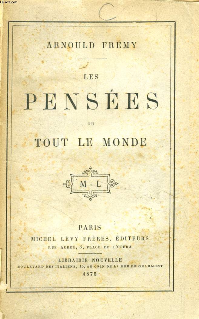 LES PENSEES DE TOUT LE MONDE