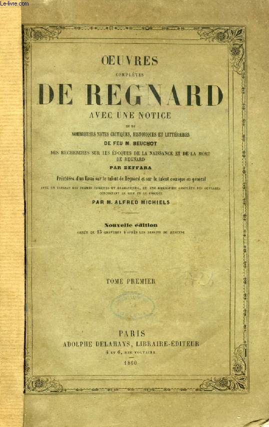 OEUVRES COMPLETES DE REGNARD, 2 TOMES