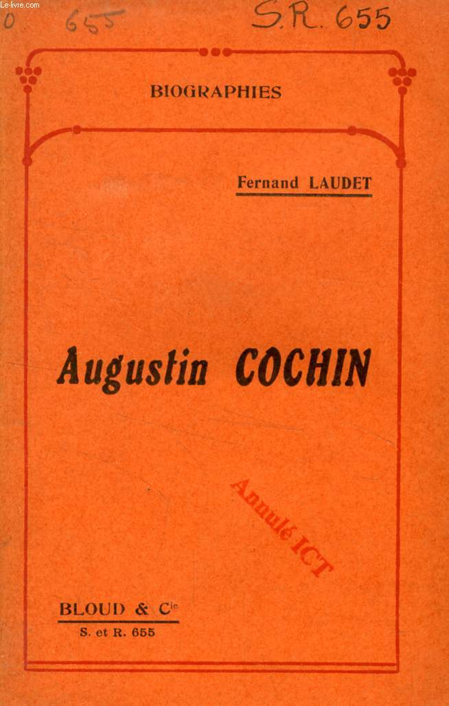 AUGUSTIN COCHIN (BIOGRAPHIES, N 655)