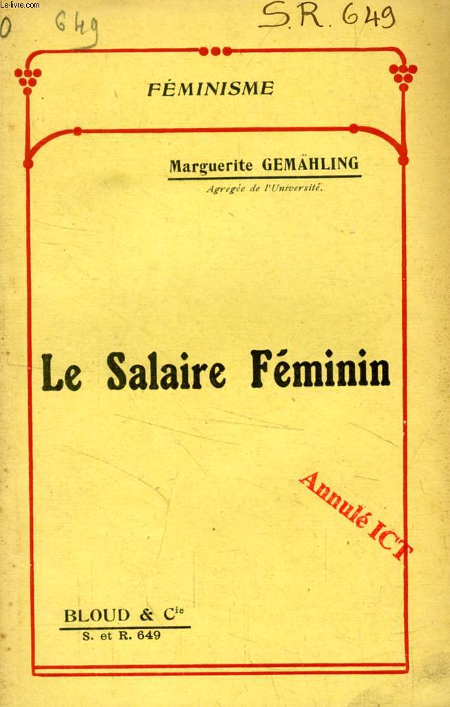 LE SALAIRE FEMININ (FEMINISME, N 649)