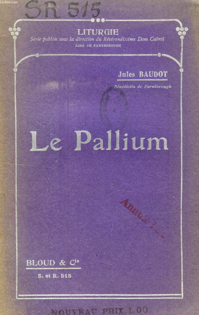 LE PALLIUM (LITURGIE, N 515)