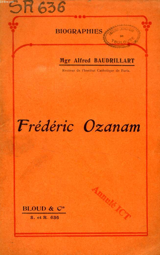FREDERIC OZANAM (BIOGRAPHIES, N 636)