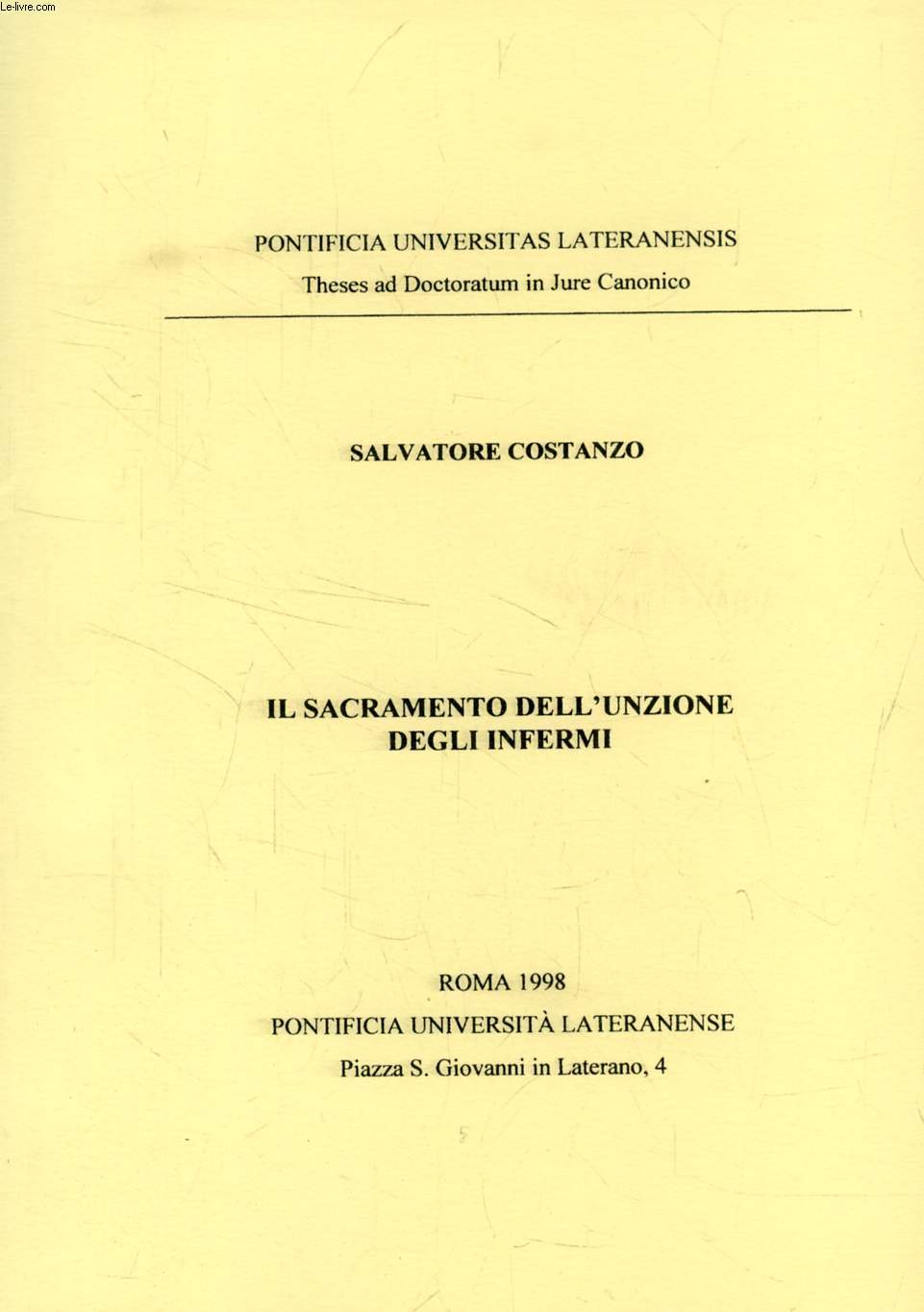 IL SACRAMENTO DELL'UNZIONE DEGLI INFERMI (THESIS)