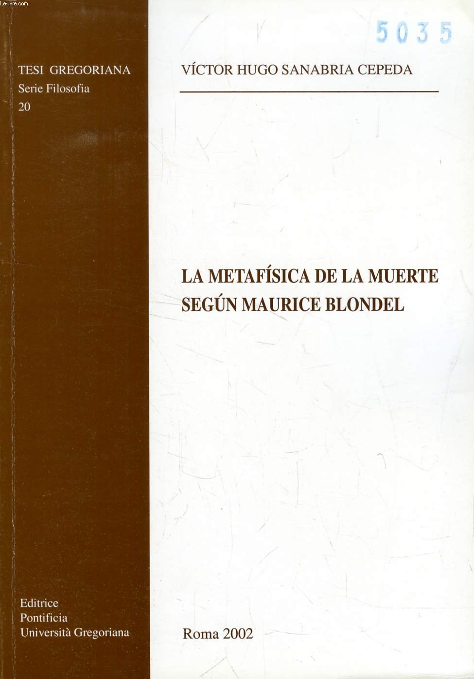 LA METAFISICA DE LA MUERTE SEGUN MAURICE BLONDEL