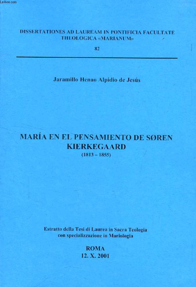 MARIA EN EL PENSAMIENTO DE SREN KIERKEGAARD (1813-1855) (ESTRATTO DELLA TESI)