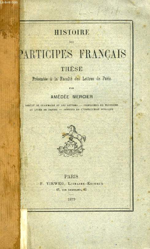 HISTOIRE DES PARTICIPES FRANCAIS (THESE)