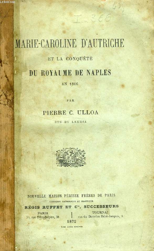 MARIE-CAROLINE D'AUTRICHE ET LA CONQUETE DE NAPLES EN 1806