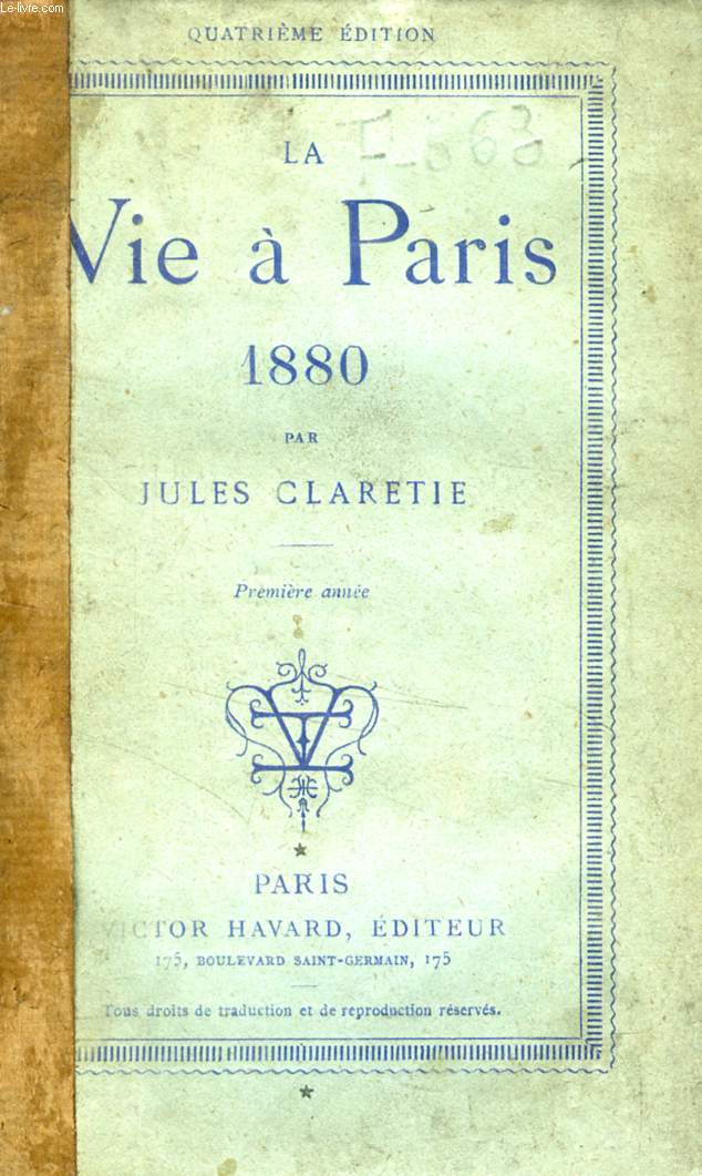 LA VIE A PARIS, 1880, 1re ANNEE / 1881, 2e ANNEE