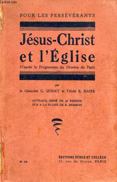 ETUDE DE JESUS-CHRIST ET DE L'EGLISE, D'APRES LE PROGRAMME DU DIOCESE DE PARIS