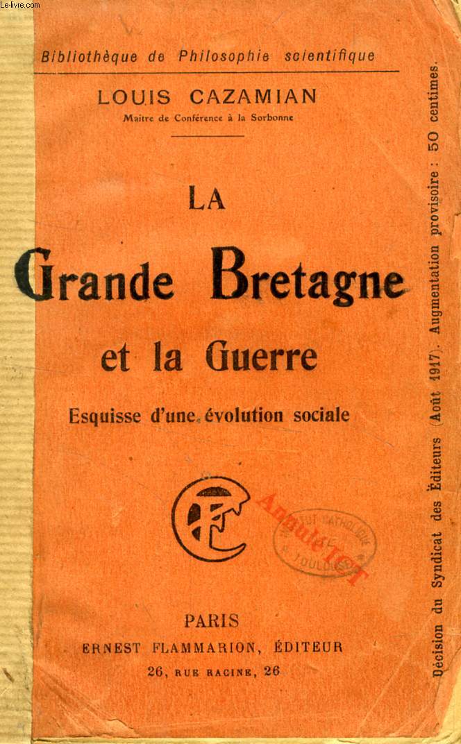 LA GRANDE-BRETAGNE ET LA GUERRE, ESQUISSE D'UNE EVOLUTION SOCIALE