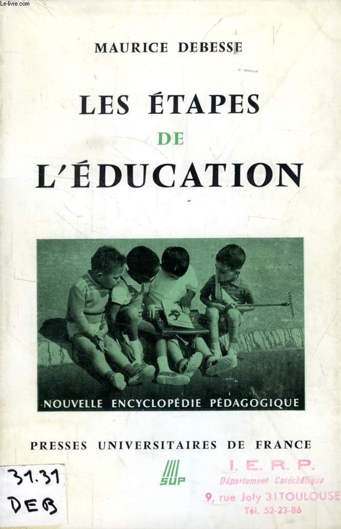 LES ETAPES DE L'EDUCATION