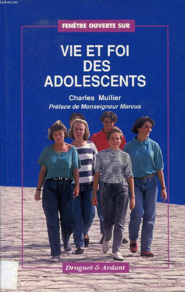 VIE ET FOI DES ADOLESCENTS