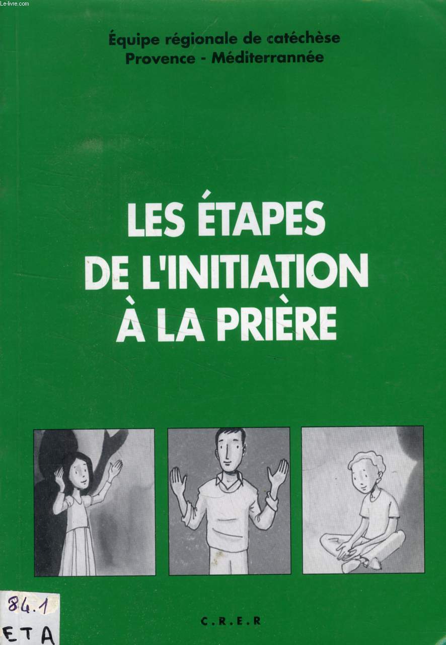 LES ETAPES DE L'INITIATION A LA PRIERE