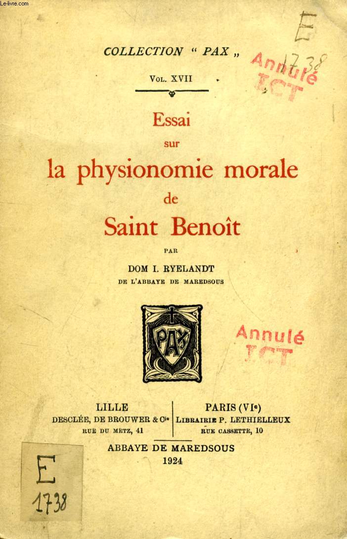 ESSAI SUR LA PHYSIONOMIE MORALE DE SAINT BENOIT (PAX, Vol. XVII)