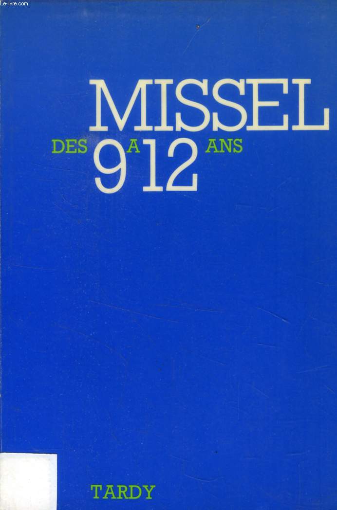MISSEL DES 9 A 12 ANS