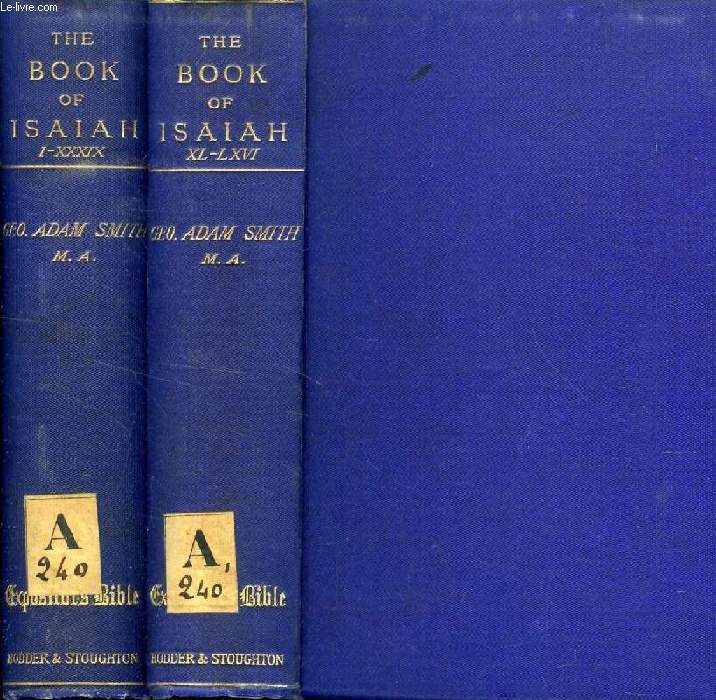 THE BOOK OF ISAIAH, 2 VOLUMES (THE EXPOSITOR'S BIBLE)