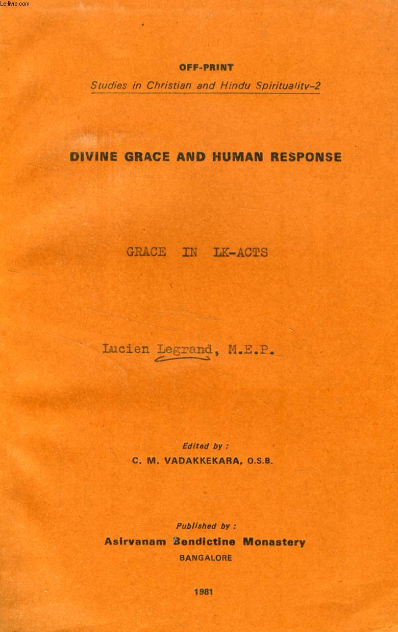GRACE IN LK-ACTS (DIVINE GRACE AND HUMAN RESPONSE) (TIRE A PART)